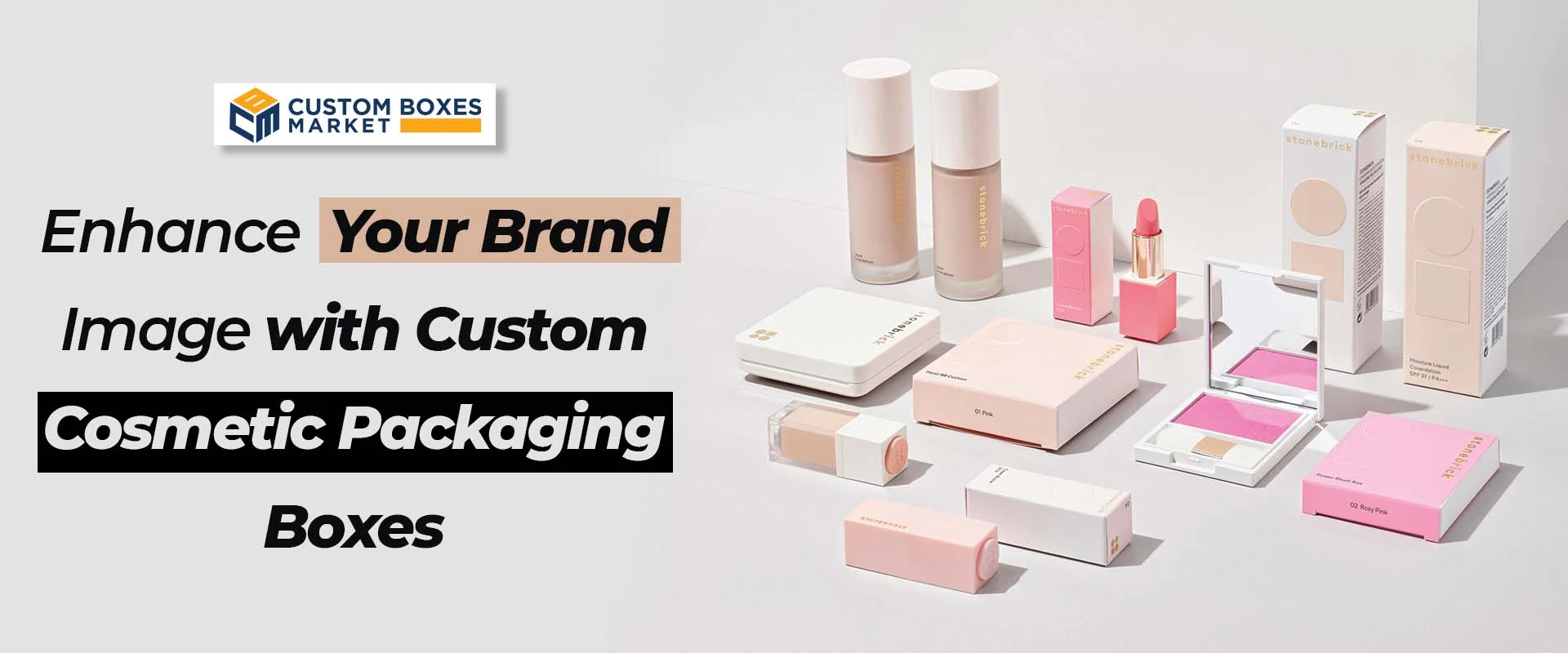 Enhance Your Brand Image With Custom Cosmetic Boxes