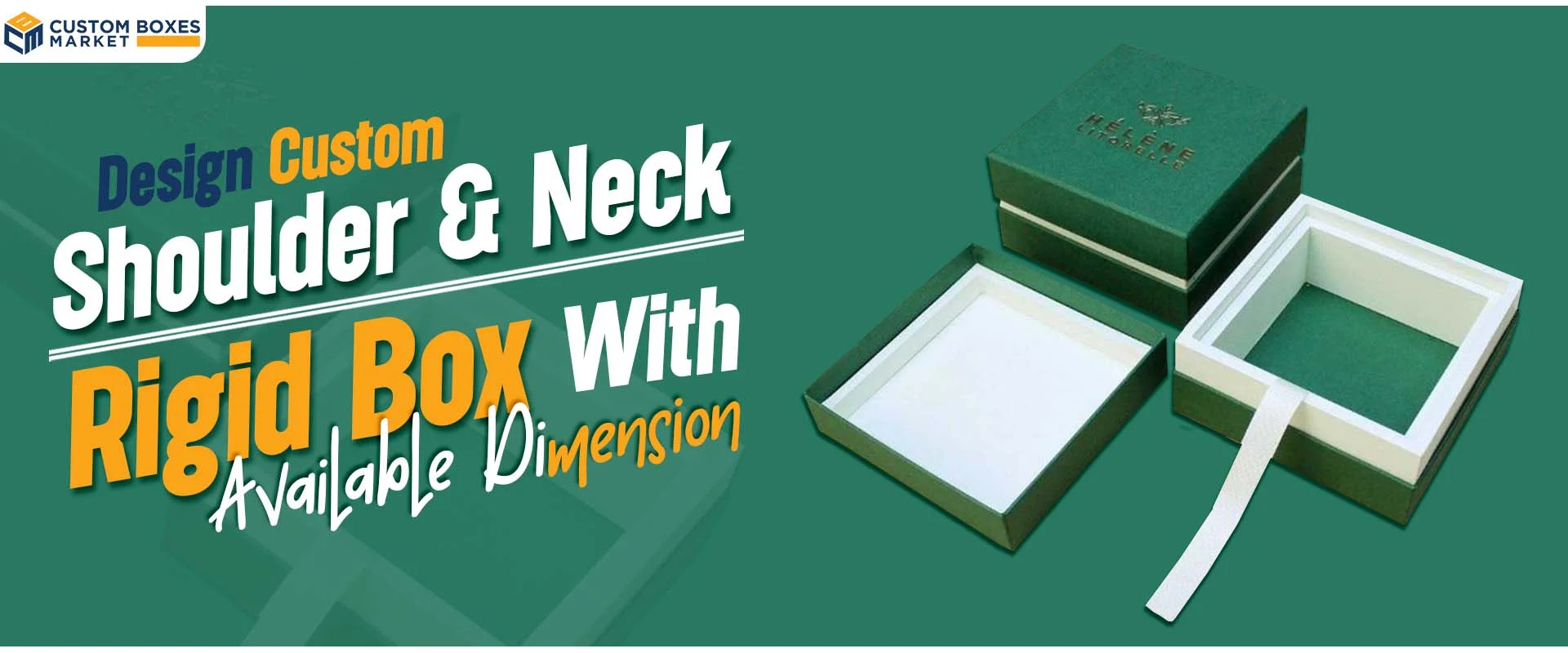Design Custom Shoulder & Neck Rigid Box with Available Dimensions
