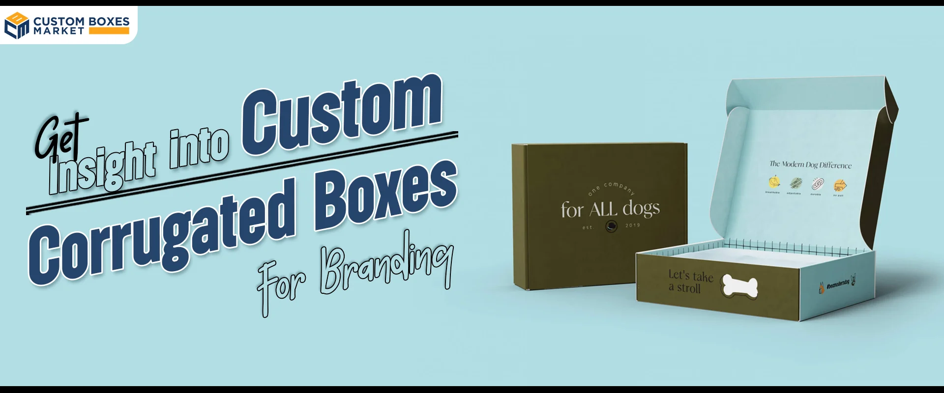 Get Insight Into Custom Corrugated Boxes For Branding