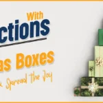 Nurture Connections with Custom Christmas Boxes And Spread the Joy