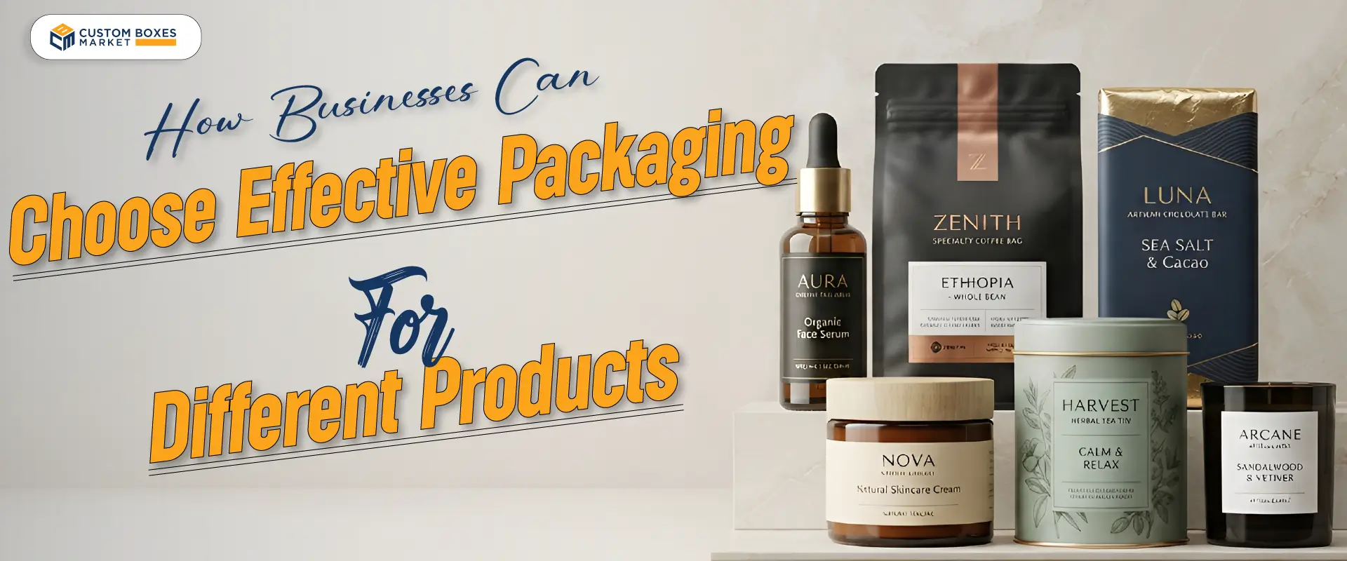 How Businesses Can Choose Effective Product Packaging